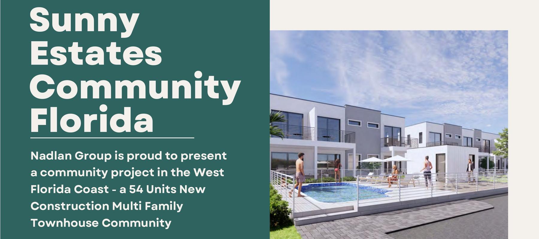 Nadlan Invest - Sunny Estates Community, West Coast Florida